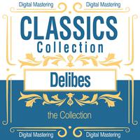 Delibes, the Collection