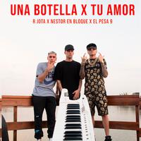 Una Botella X Tu Amor