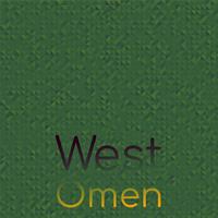 West Omen