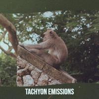 Tachyon Emissions