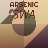 Arsenic Swa