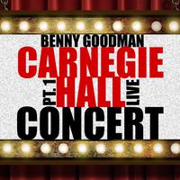 Carnegie Hall Concert, Pt. 1 (Live)