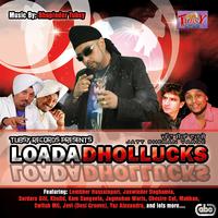 Loada Dhollucks - Jatt Sheran Varge