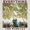 The Pierces - Everything