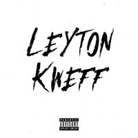 Leyton Kweff (feat. SNR, LFace & S)