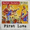 Secret Society - First Love