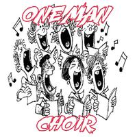 One Man Choir