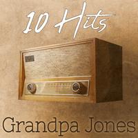 10 Hits of Grandpa Jones