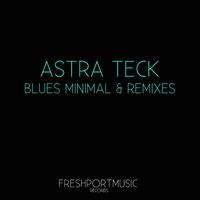 Blues Minimal & Remixes
