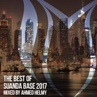 The Best Of Suanda Base 2017 - Mixed By Ahmed Helmy