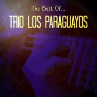 The Best of Trio Los Paraguayos