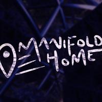 MANIFOLD HOME