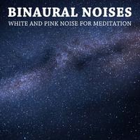 12 Binaural Noises: White and Pink Noise for Meditation