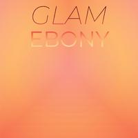 Glam Ebony