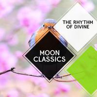 Moon Classics - The Rhythm of Divine