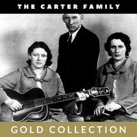 The Carter Family - Gold Collection