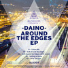 Daino - Soft Around The Edges