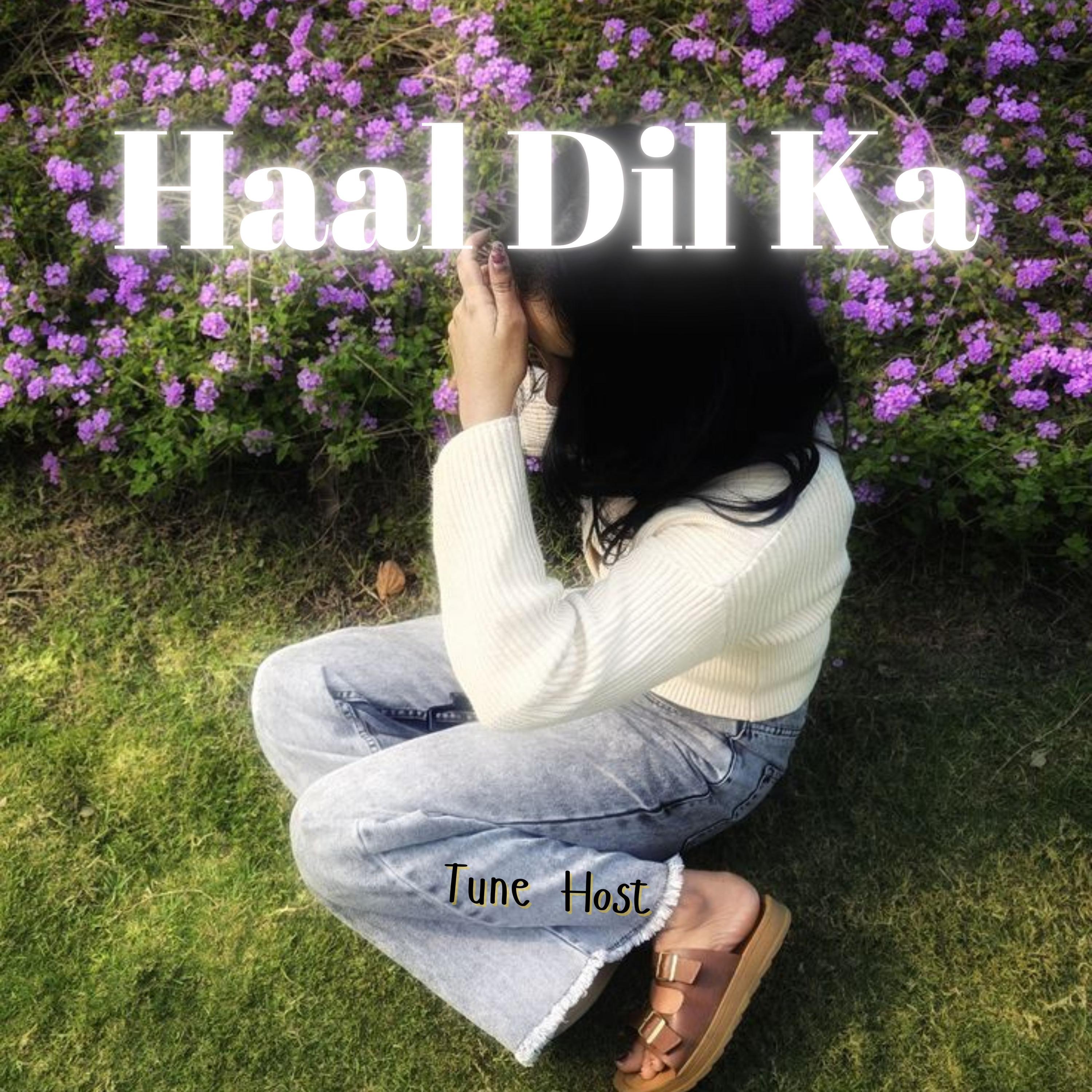 Haal Dil Ka