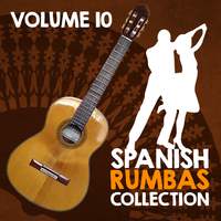 Spanish Rumbas Collection (Volume 10)