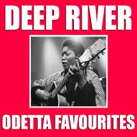 Deep River Odetta Favourites