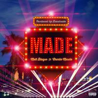 Made (feat. Charlie Muscle)