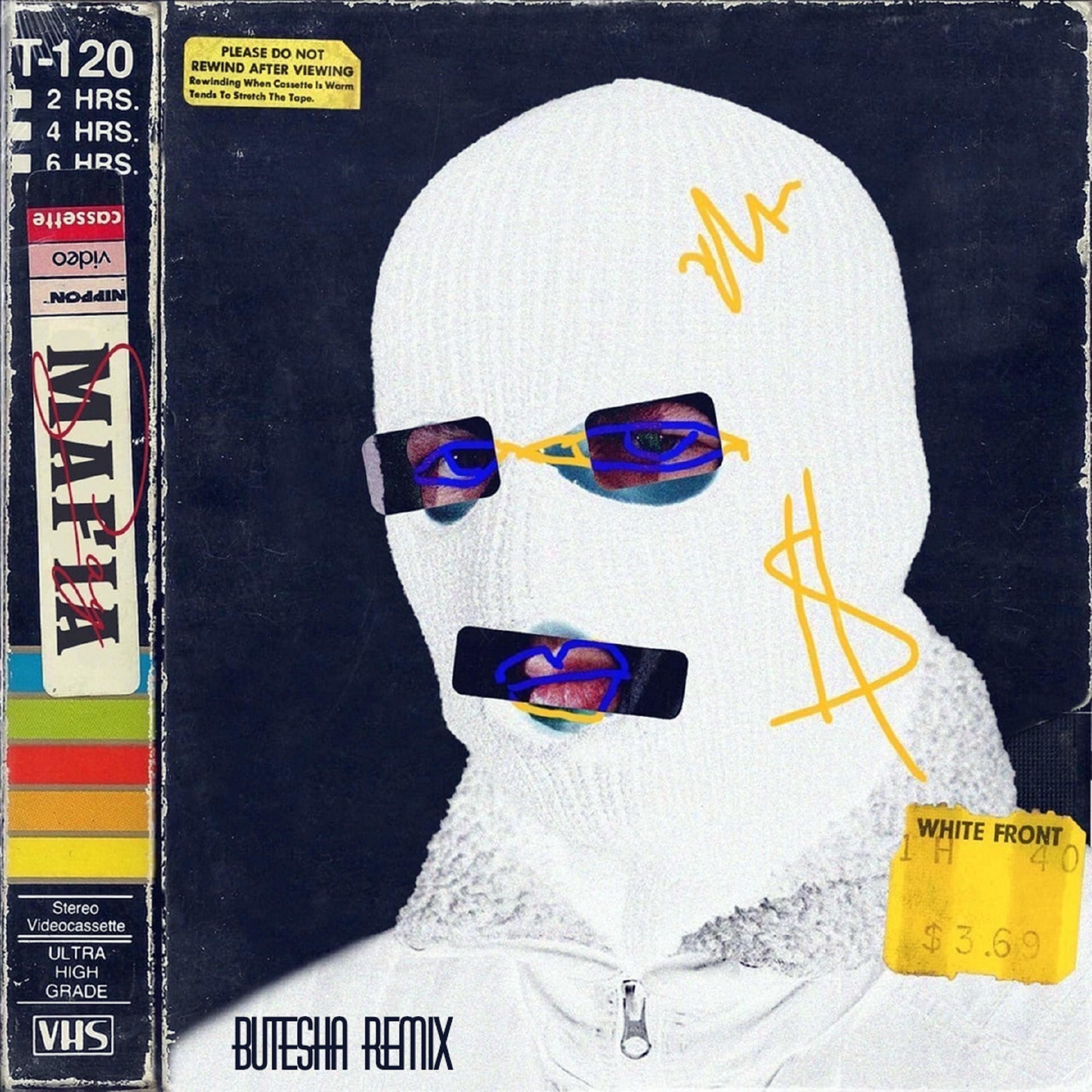 Mafia (Butesha Remix)