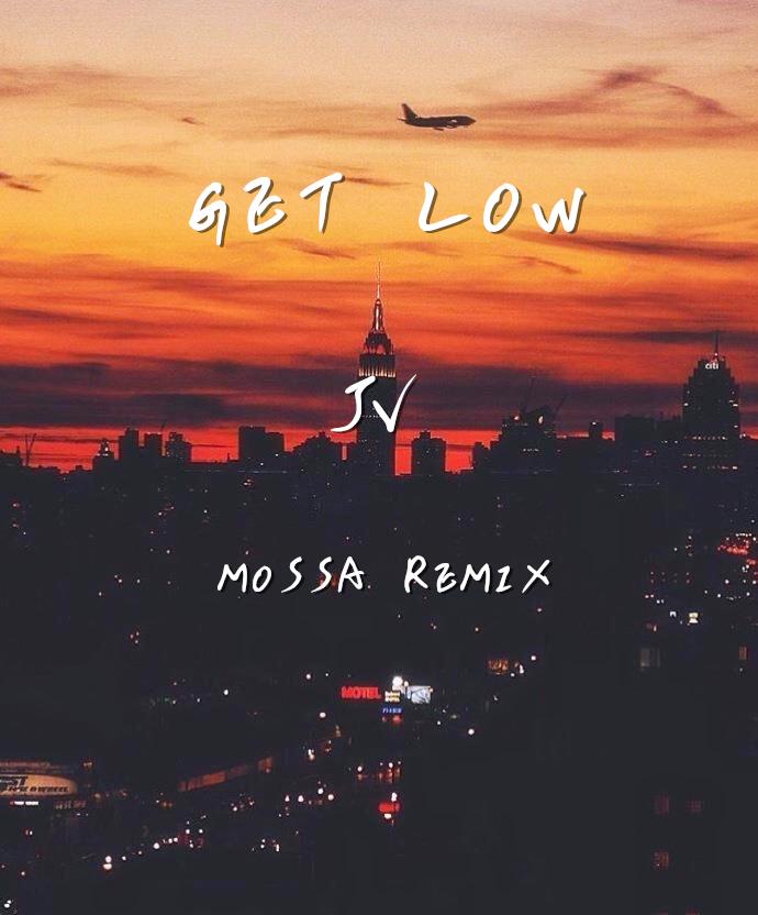 - - Get Low_JVPAPA_Get Low | 在线播放_- - Get Low歌词_- - Get Low下载 | 网易云音乐