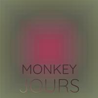 Monkey Jours