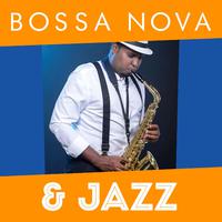 Bossa Nova & Jazz