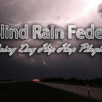 Blind Rain Feder