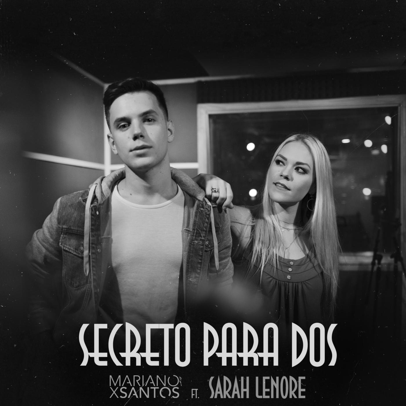 Secreto Para Dos (feat. Sarah Lenore)
