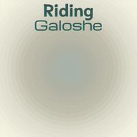 Riding Galoshe