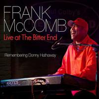 Live At the Bitter End Remembering Donny Hathaway