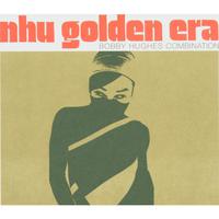 Nhu Golden Era