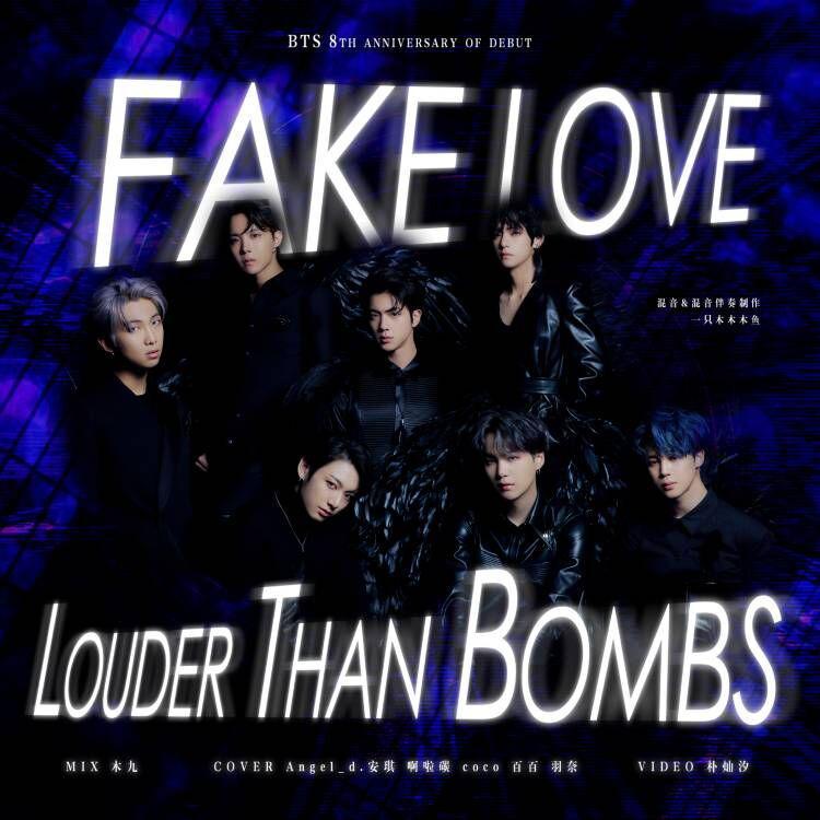 FAKE LOVE & Louder Than Bombs (MASHUP)