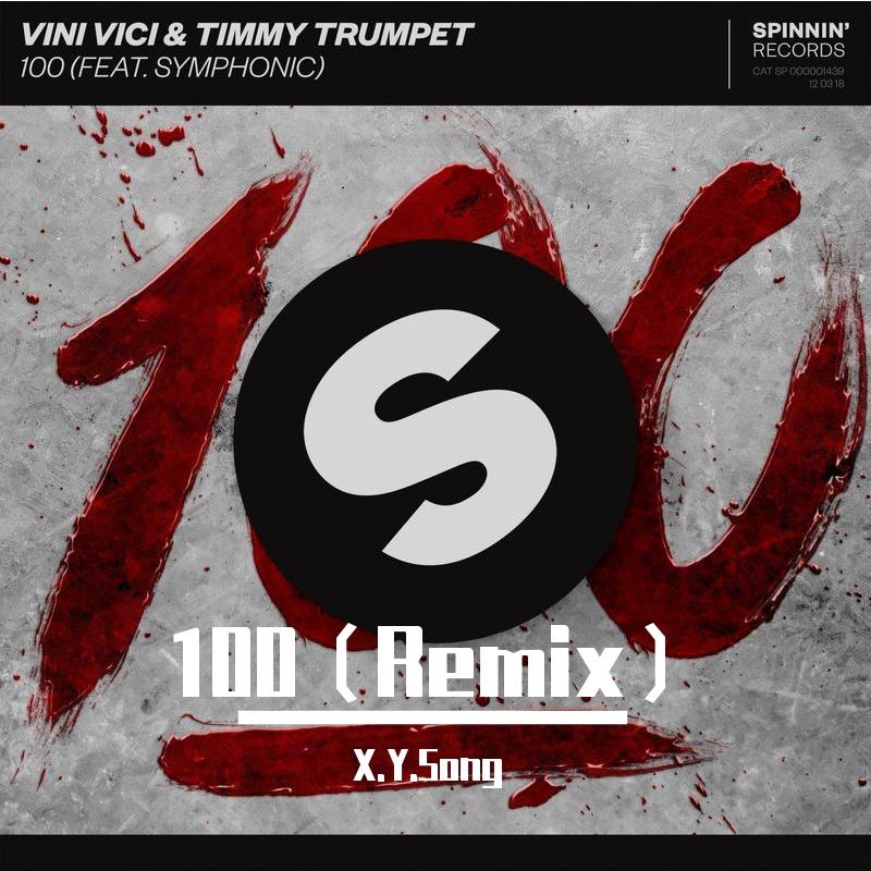 100（X.Y.Song remix）