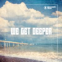 We Get Deeper, Vol. 16