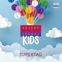 Feiert Jesus! Kids - Supertag