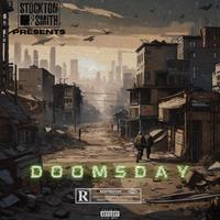 DOOMSDAY (feat. Author KiLL, Bravo The Kidd, CashOnAble, Gibbz Lie & Kxng Solo.)
