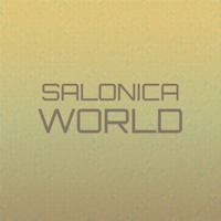 Salonica World