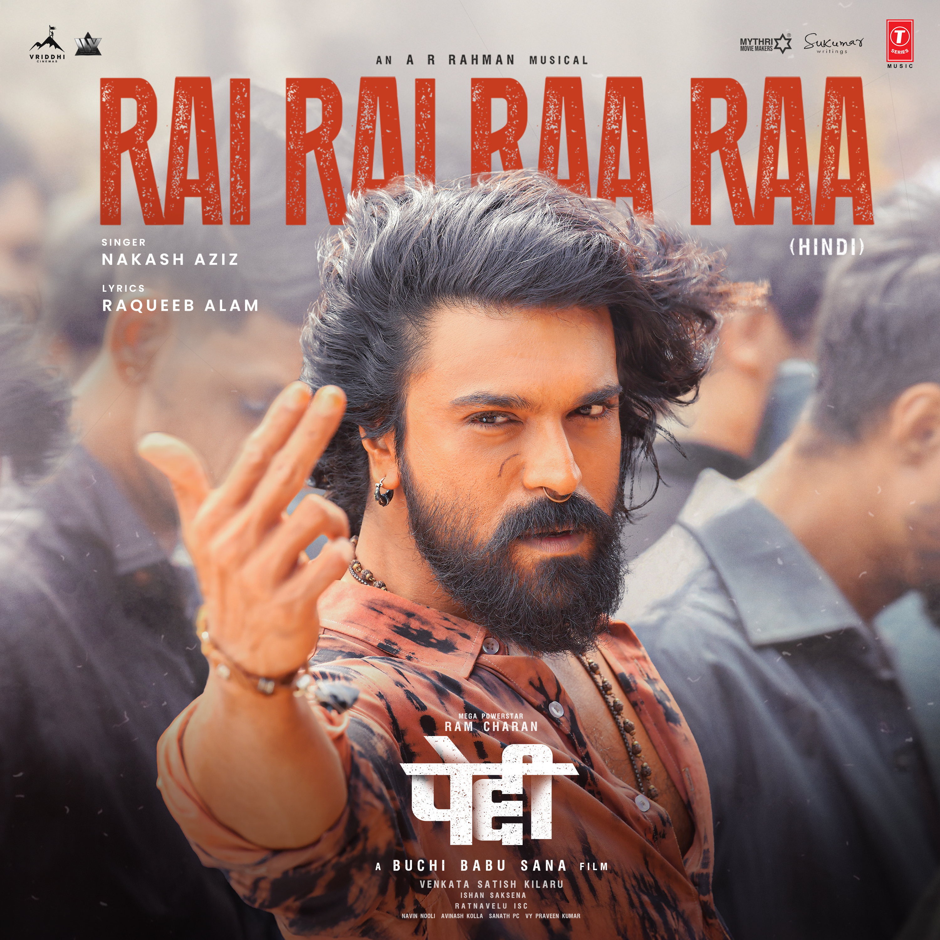 Rai Rai Raa Raa (From "Peddi") [Hindi]
