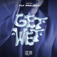 Get Wet (Remix)