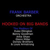 Hooked On Big Bands - The Greats