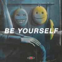 Be Yourself