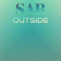 Sar Outside