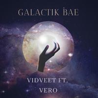 Galactik Bae (feat. Vero)