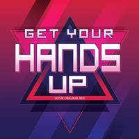 Get Your Hands Up