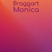 Braggart Monica