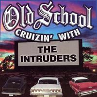 Old School Cruizin' With THE Intruders