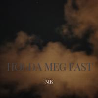 Holda meg fast